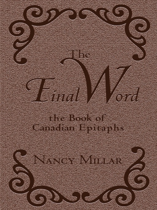 Title details for The Final Word by Nancy Millar - Available